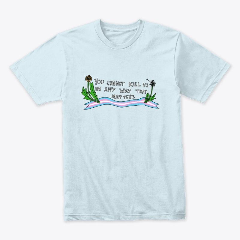 We Will Always Be Here Shirt