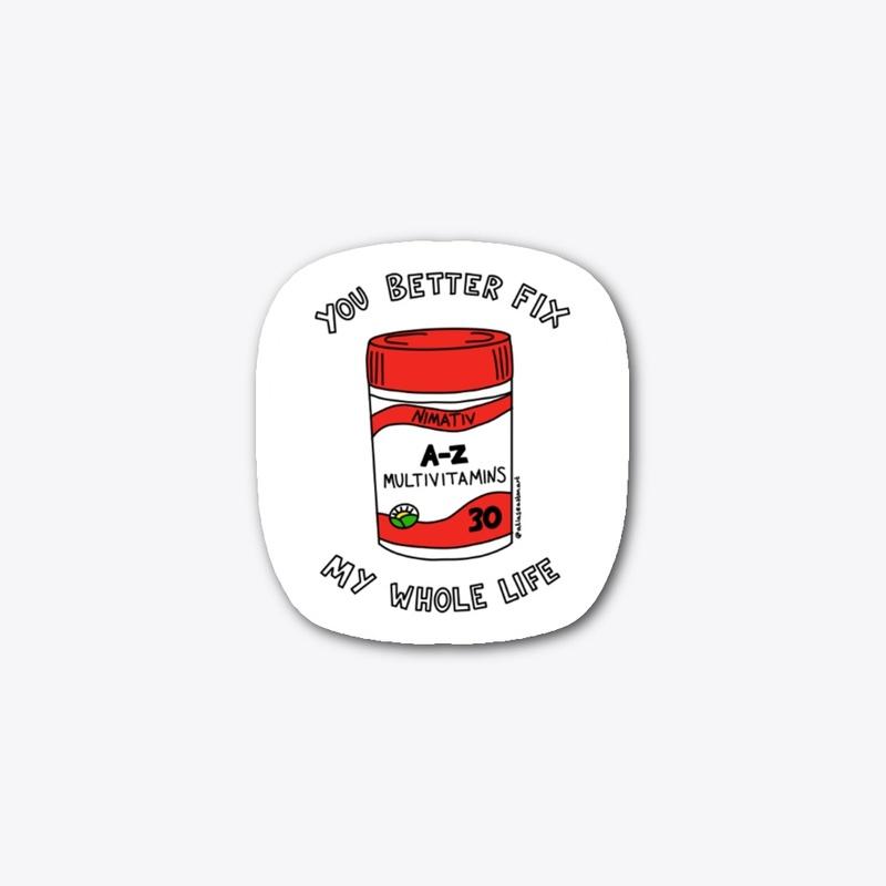 Fix Me Vitamins Sticker